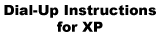 Dial-up Instructions for XP